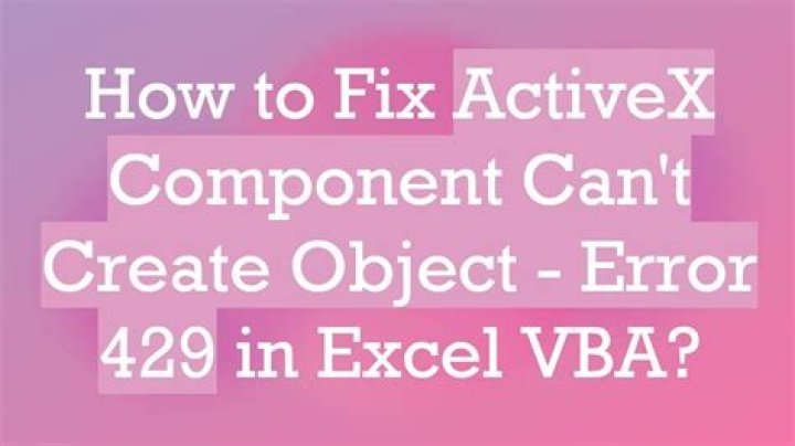 How to fix ActiveX component can t create object 429?
