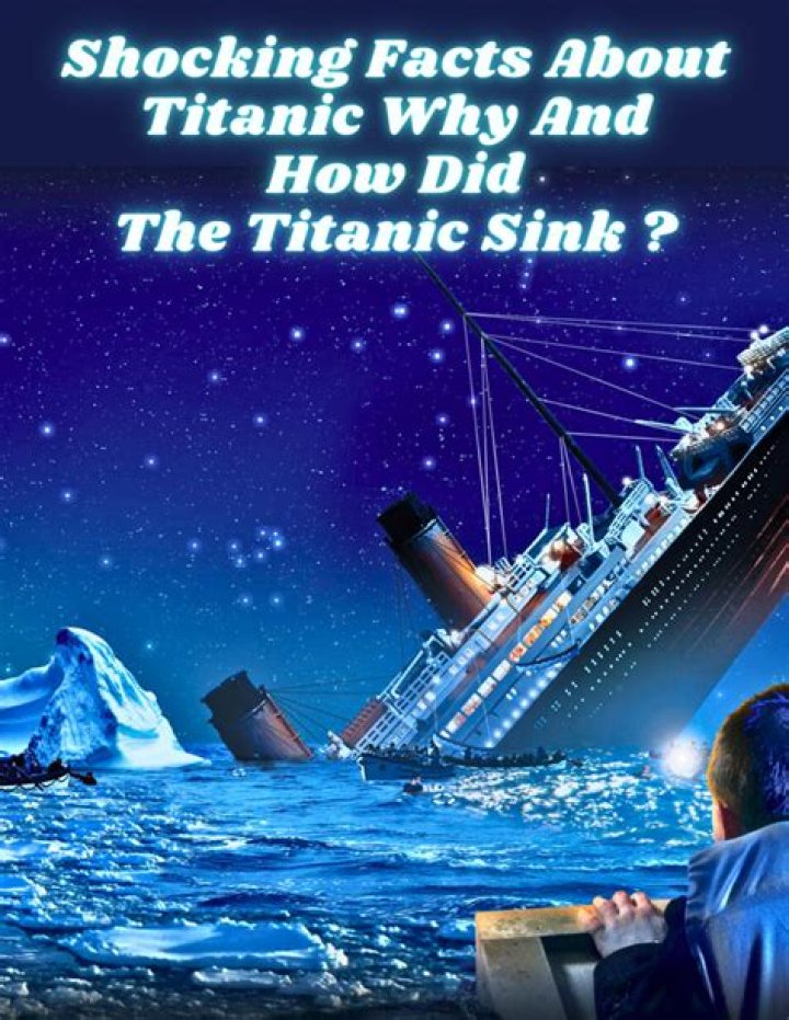 Why did Titanic sink in movie?